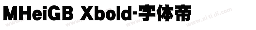 MHeiGB Xbold字体转换